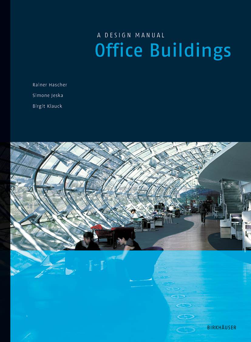 BDT_12 Office Buildings: A Design Manual