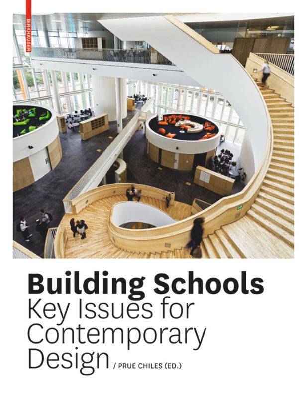 BDT_19 Building Schools: Key Issues for Contemporary Design