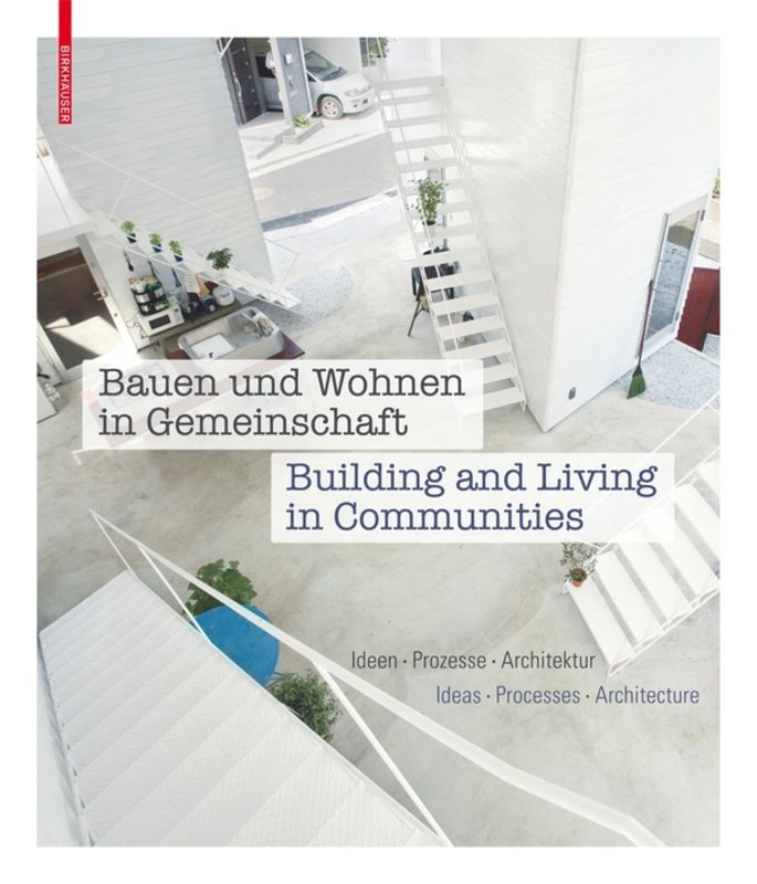 BDT_24 Bauen und Wohnen in Gemeinschaft / Building and Living in Communities