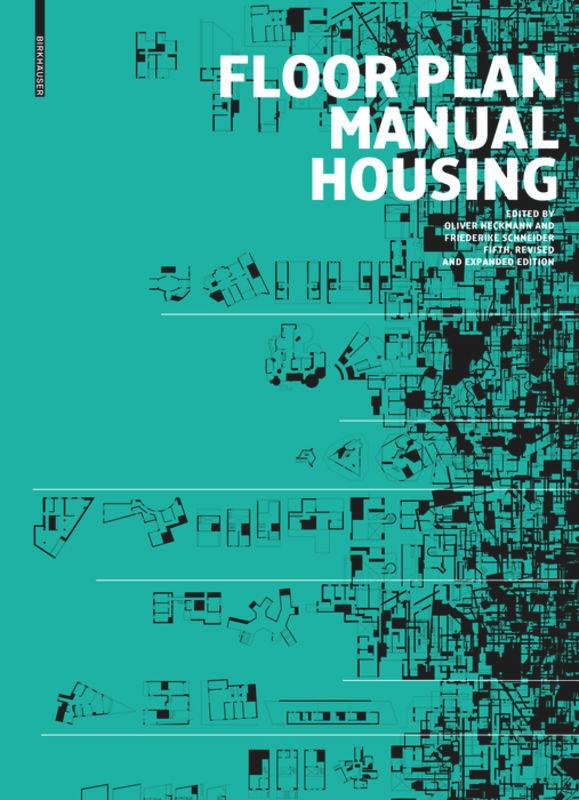 BDT_20 Floor Plan Manual Housing. Fifth, Revised and Expanded Edition