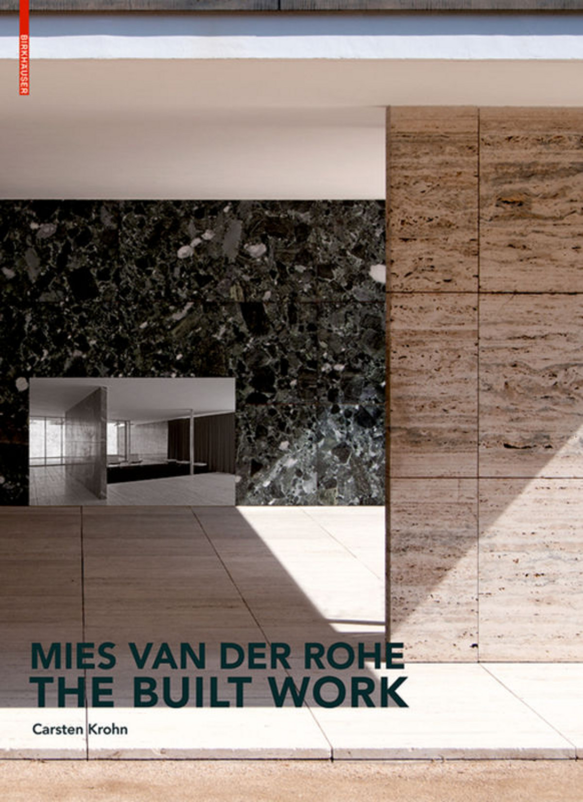 BDT_32 Mies van der Rohe – The Built Work